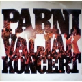 Parni Valjak - Koncert / Suzy 2LP Parni Valjak - Koncert / Suzy 2LP